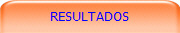RESULTADOS